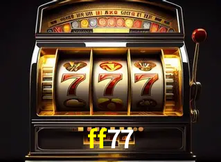 Descubra o Mundo do Cassino Online com ff77